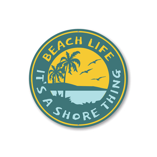 Beach Life, Beach Lover Sign, Beach House Decor Aluminum Sign