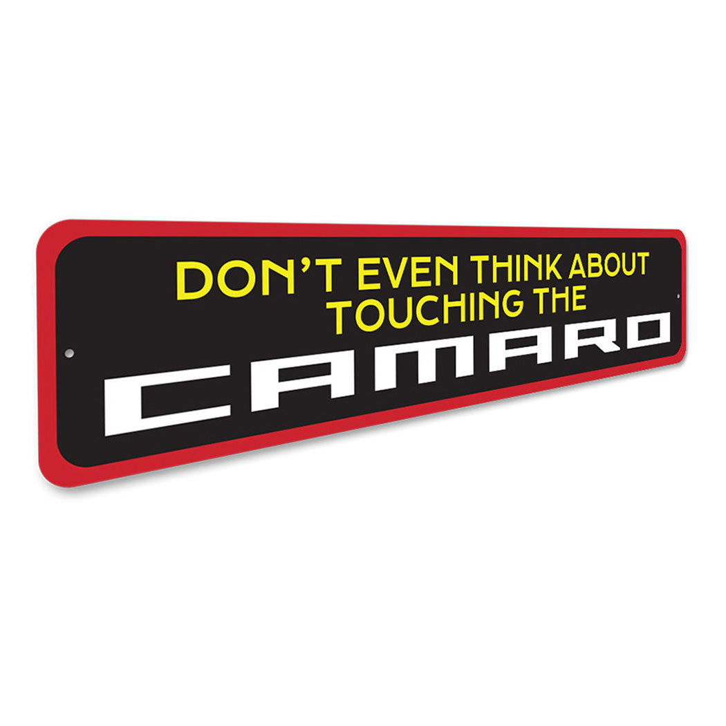 Don't Touch My Camaro Sign