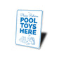Pool Toys Sign