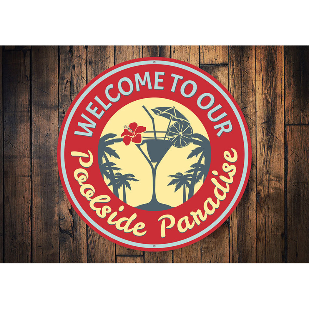 Welcome to Our Poolside Paradise, Garden Pool Sign, Backyard Sign, Decorative Sign