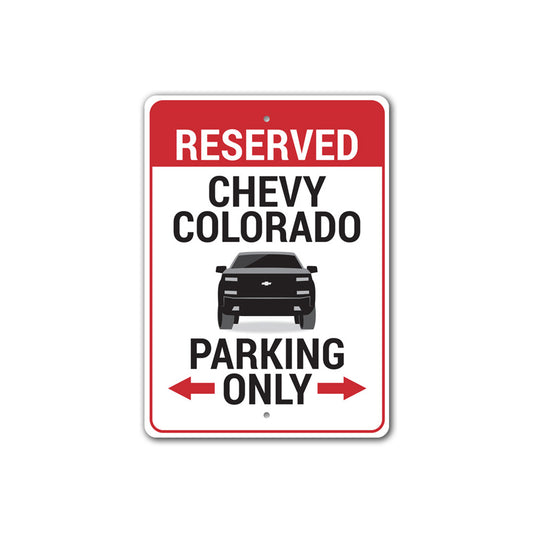 Chevy Colorado Parking Sign