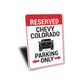 Chevy Colorado Parking Sign