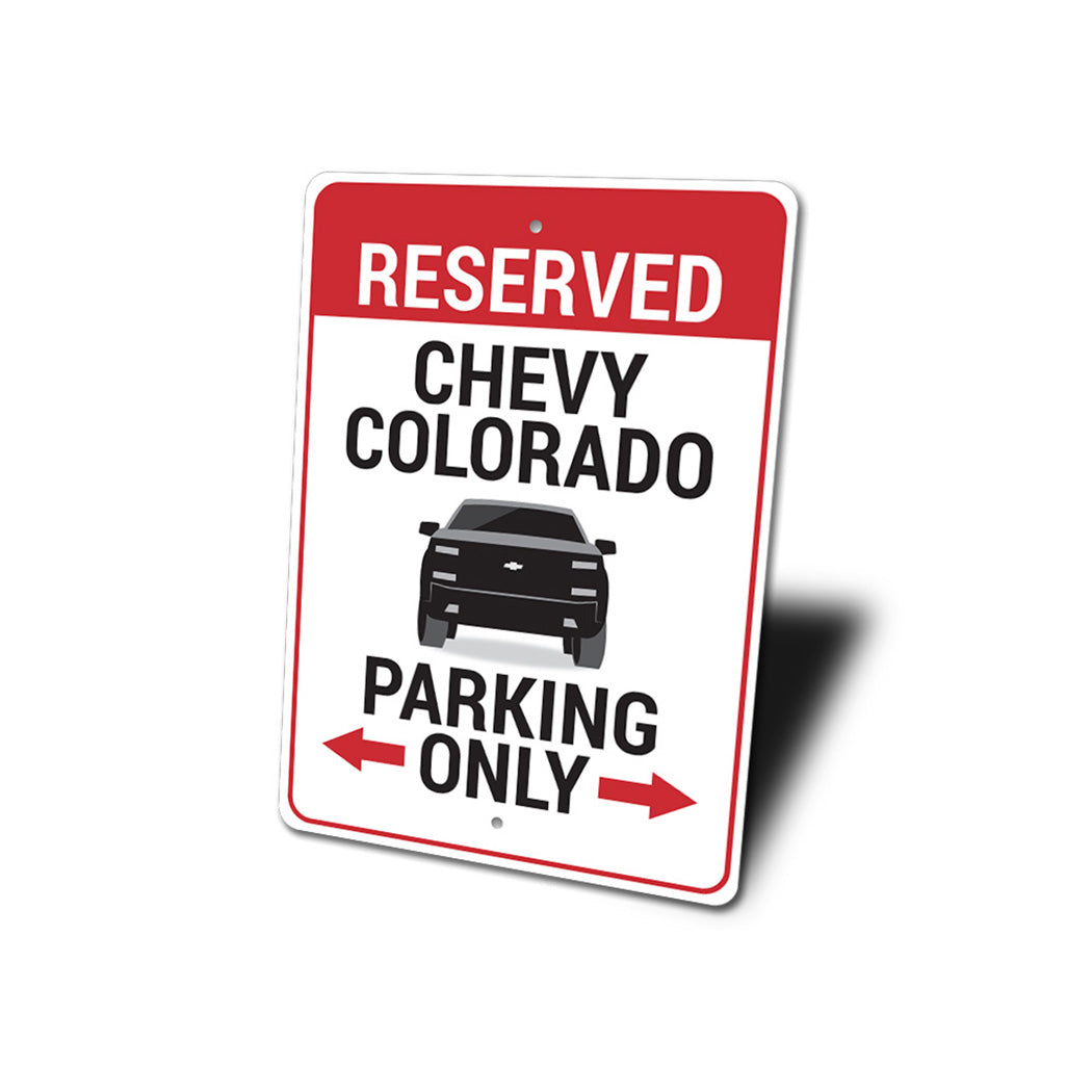 Chevy Colorado Parking Sign