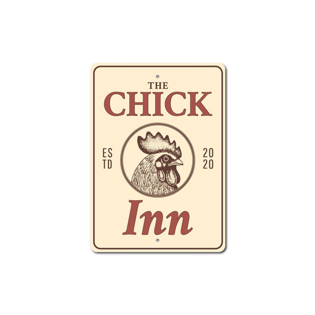 The Chick Inn Metal Sign