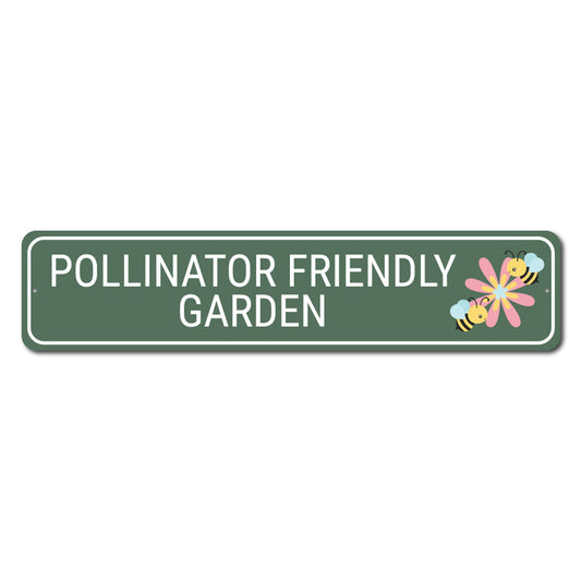 Pollinator Friendly Garden Metal Sign