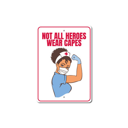 Nurse Hero Sign