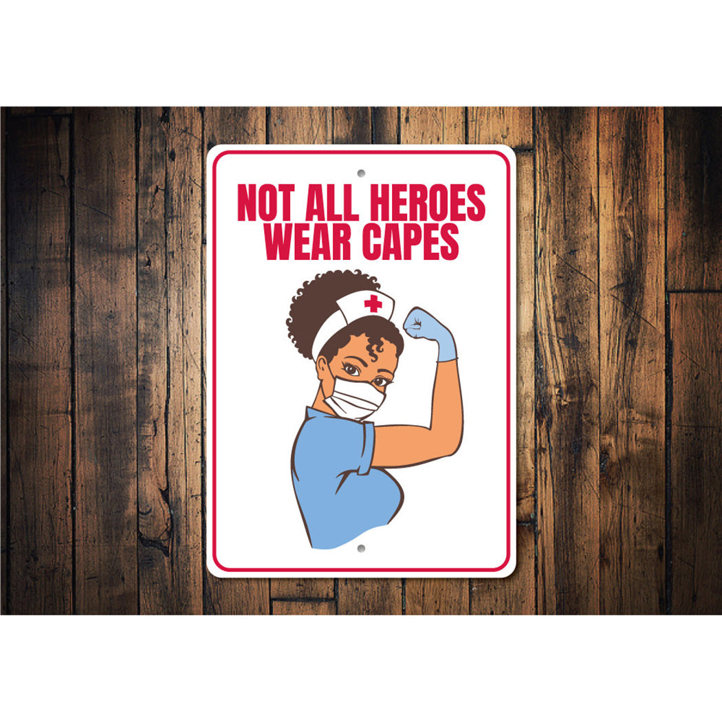 Nurse Hero Sign