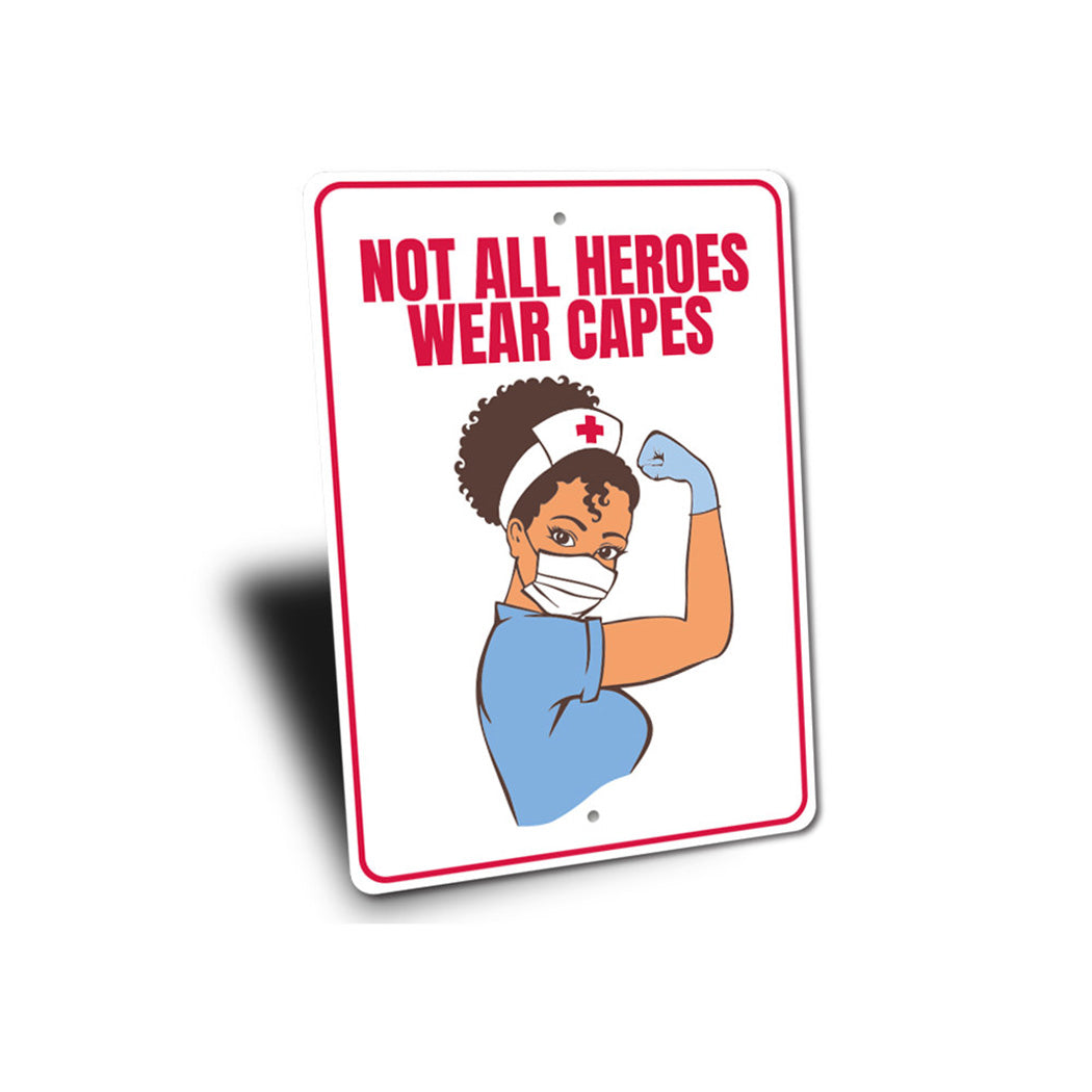 Nurse Hero Sign