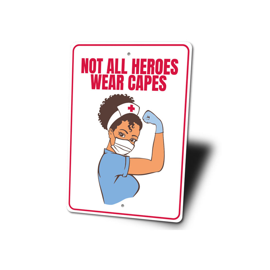 Nurse Hero Sign