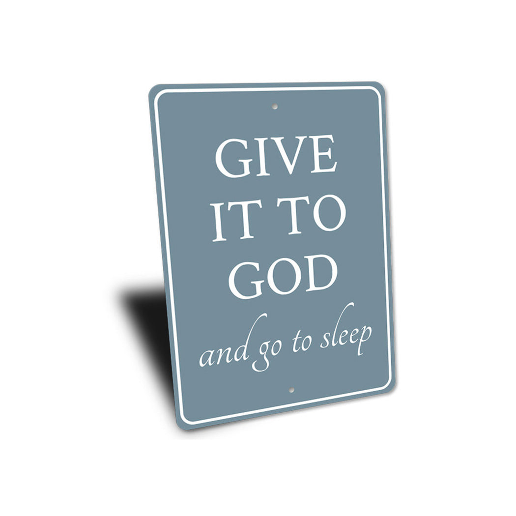 Give it to God Sign