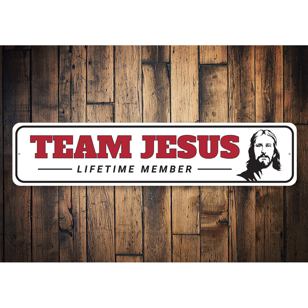 Team Jesus Sign