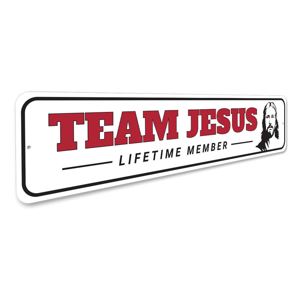 Team Jesus Sign