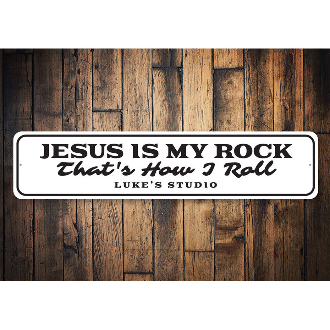 Jesus is My Rock Sign