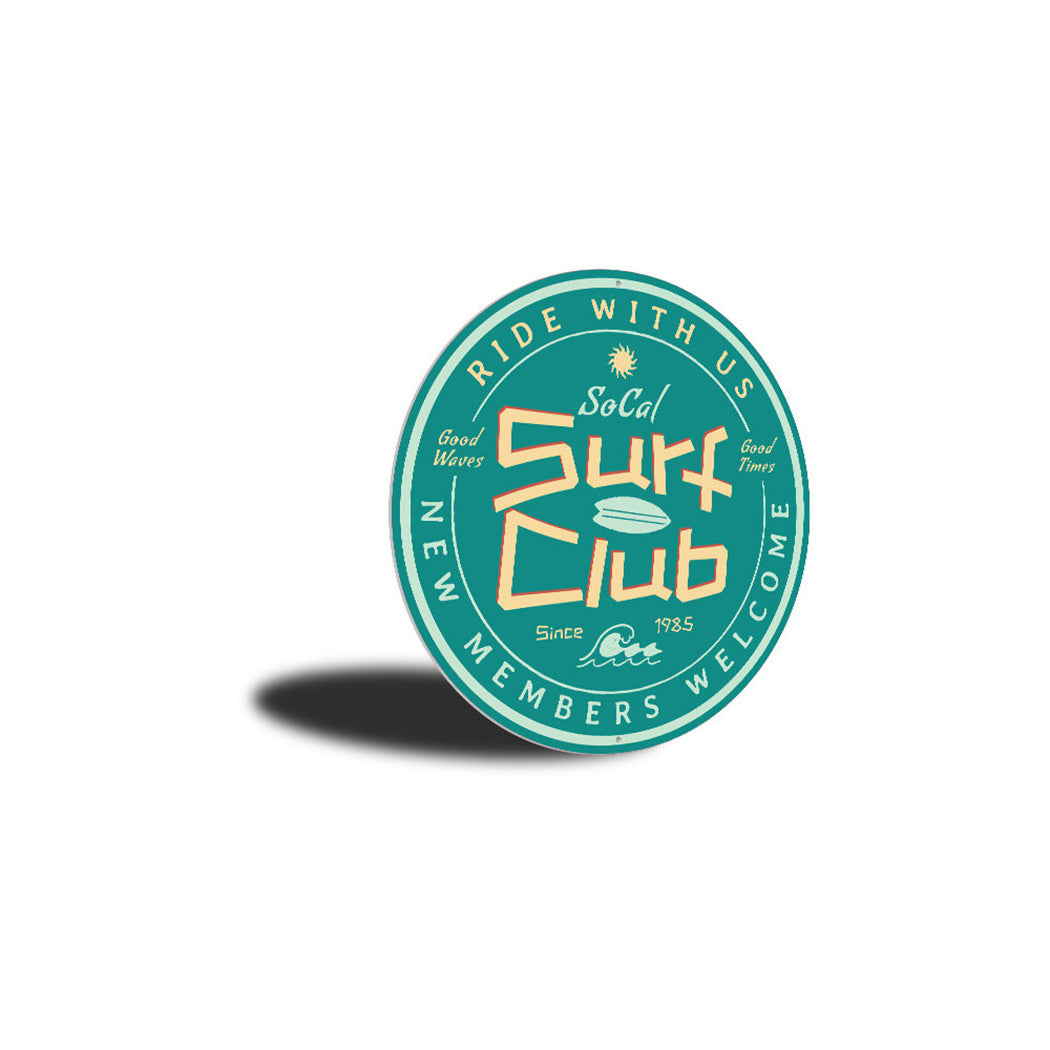 Surf Club Sign, Ride the Waves, Surfer Gift Idea, Beach House Aluminum Decor