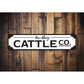 Cattle Company Sign