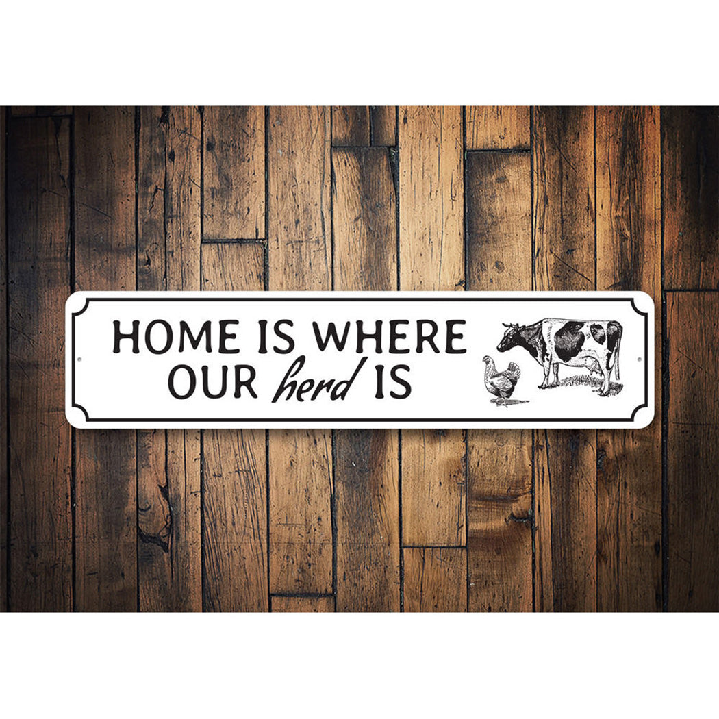 Home Is Where Our Herd Is Sign