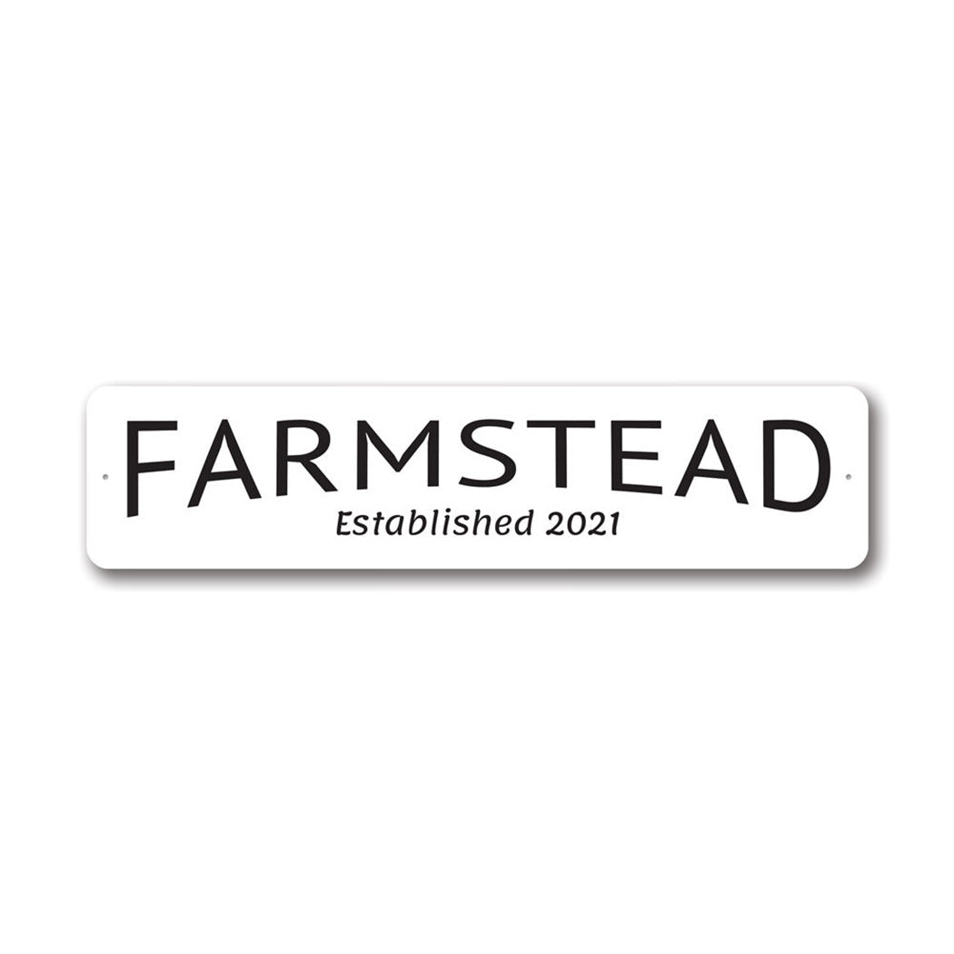 Farmstead Established Metal Sign