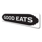Good Eats Kitchen Sign