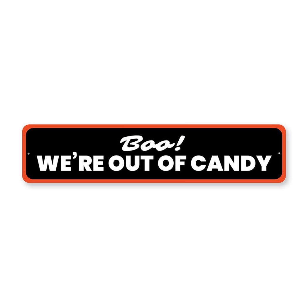 Out of Candy Halloween Metal Sign