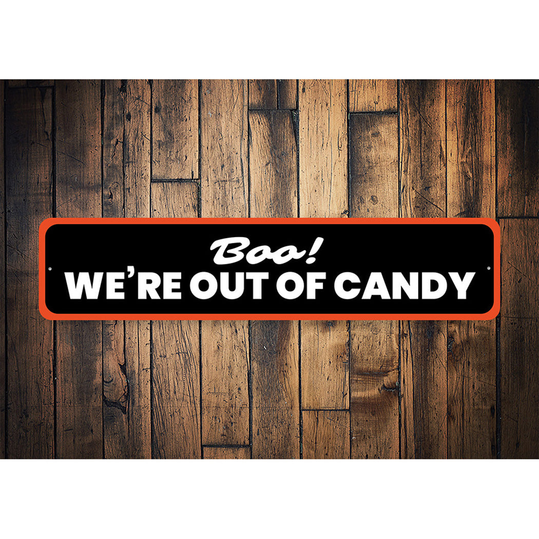 Out of Candy Halloween Sign