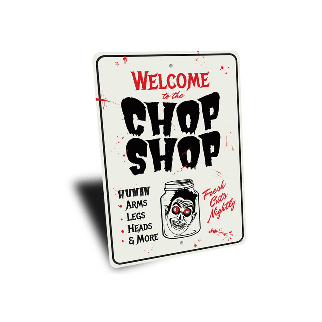 Chop Shop Halloween Sign