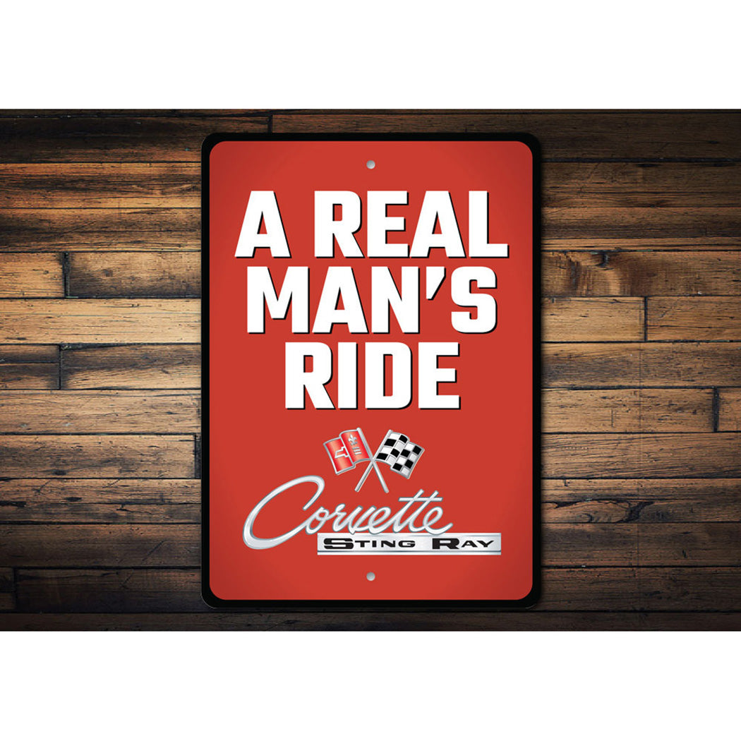 Real Man's Ride Corvette Sign