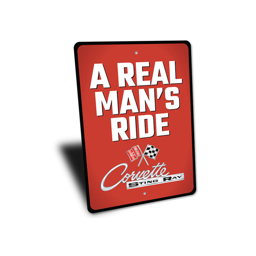 Real Man's Ride Corvette Sign