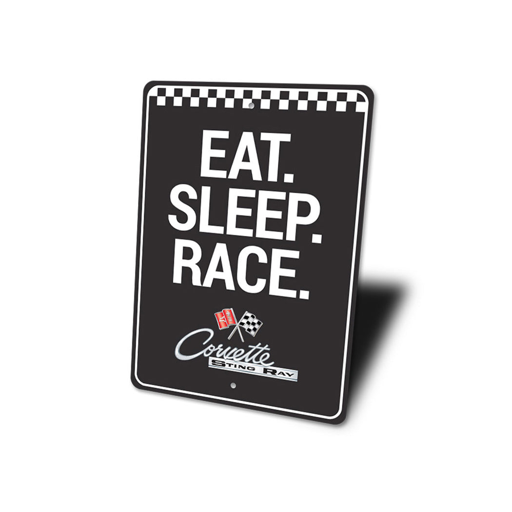 Eat Sleep Race Chevy Stingray Sign