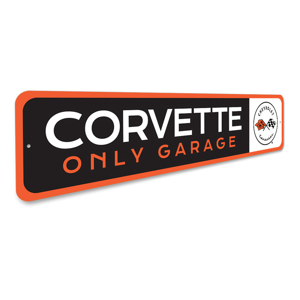 Corvette Only Garage Sign