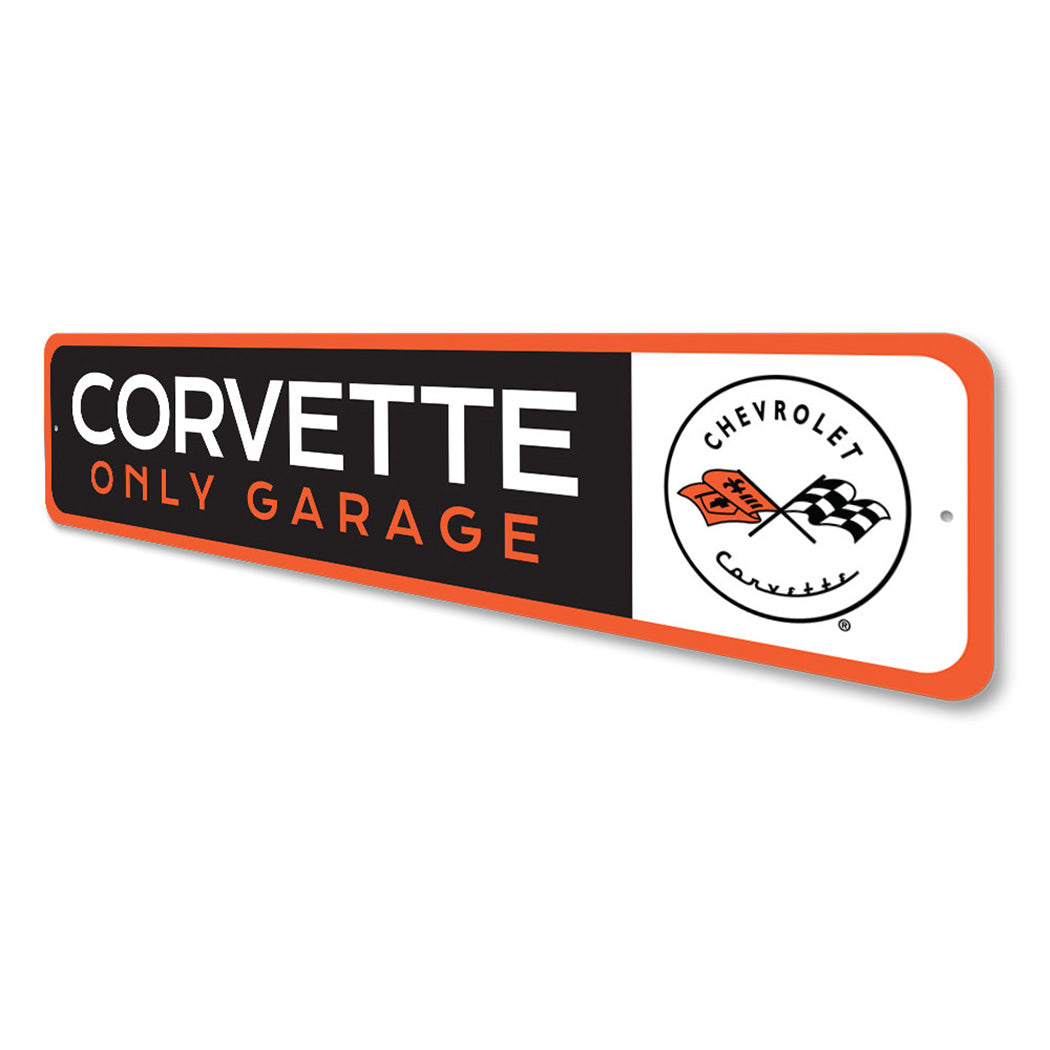 Corvette Only Garage Sign