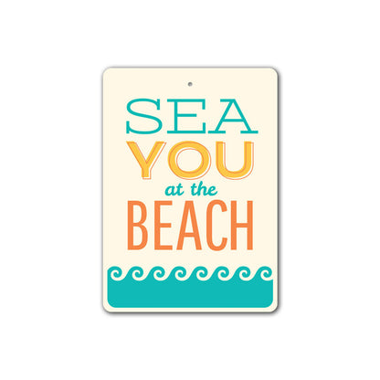 See You At The Beach Sign