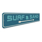 Surf And Sand Sign