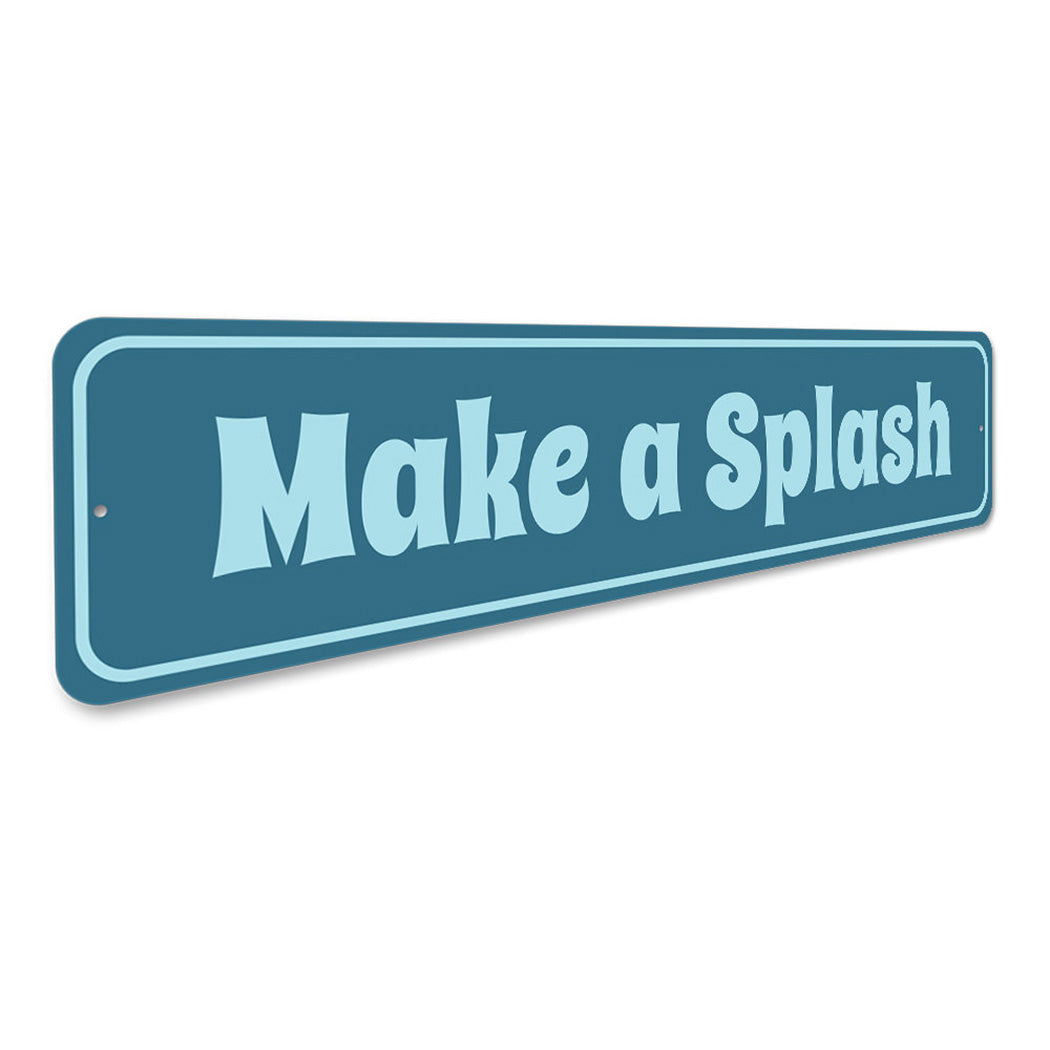 Make A Splash Pool Sign