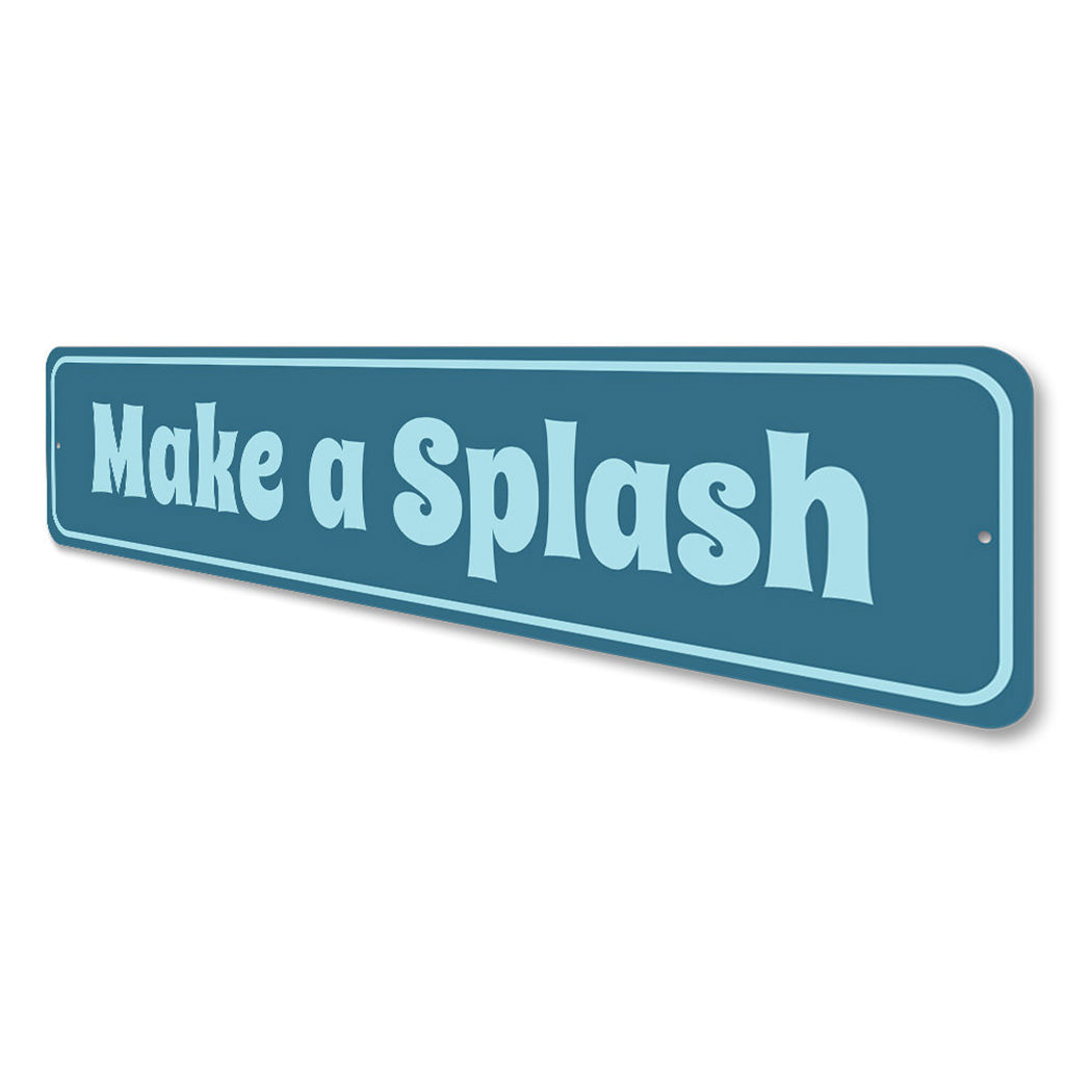 Make A Splash Pool Sign