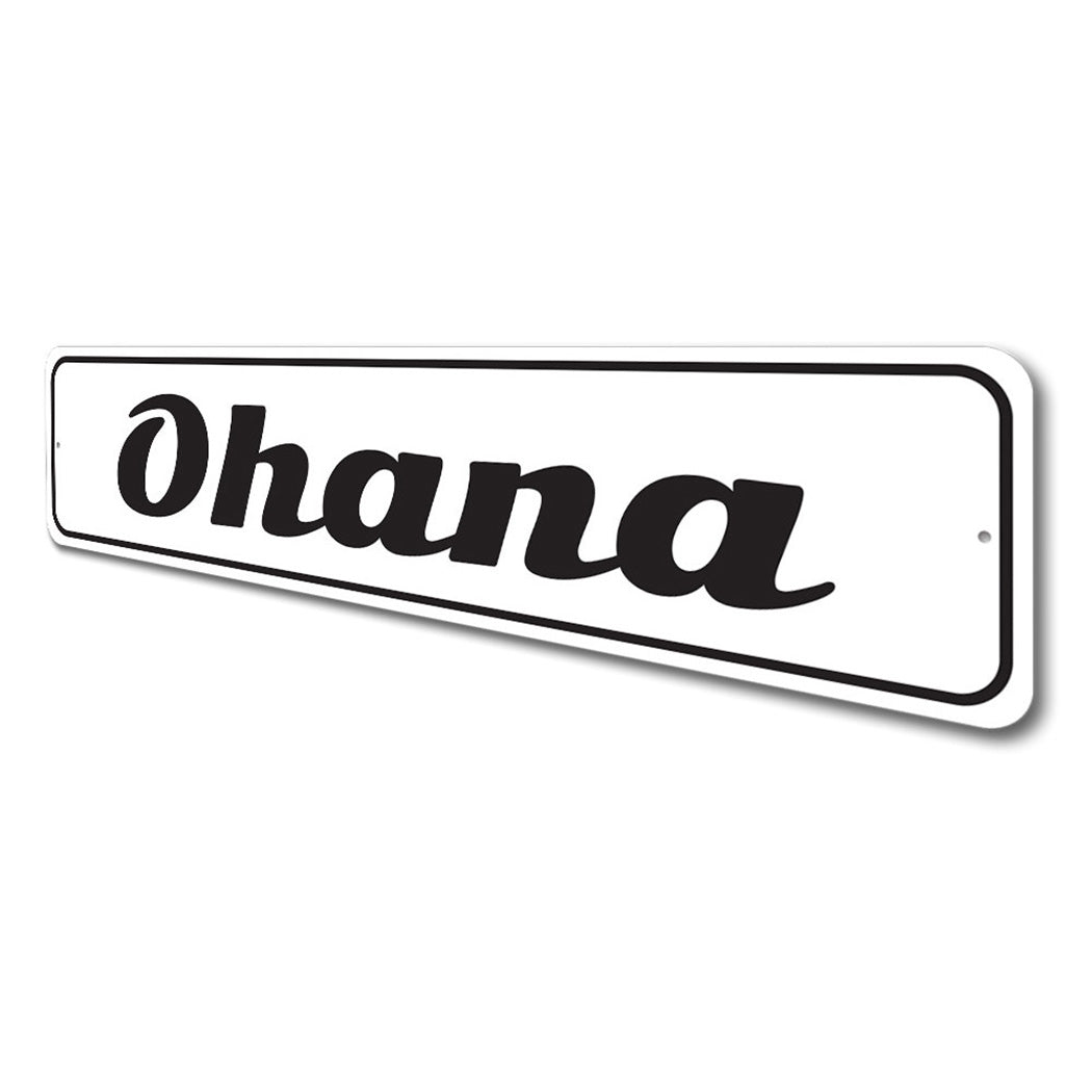 Ohana Sign