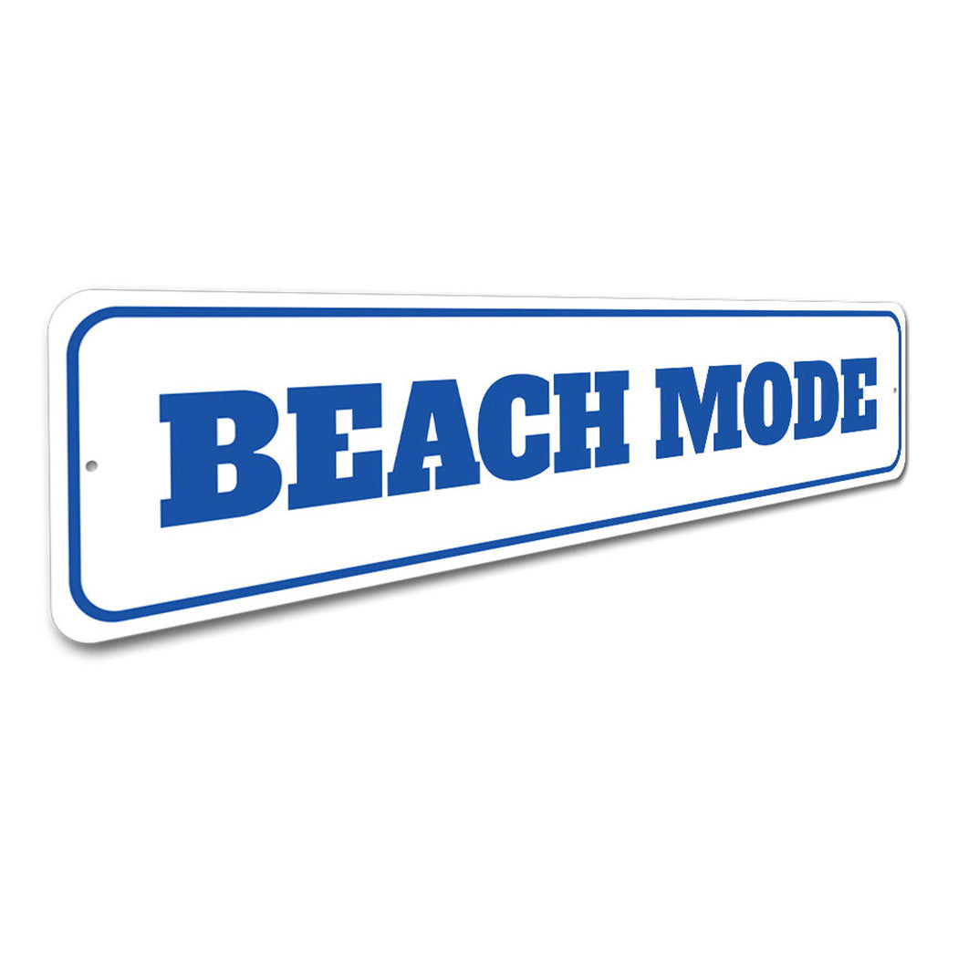 Beach Mode Sign