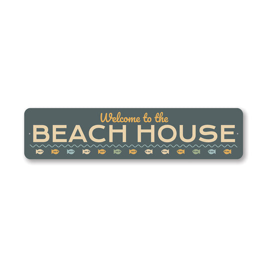 Welcome to the Beach House Sign