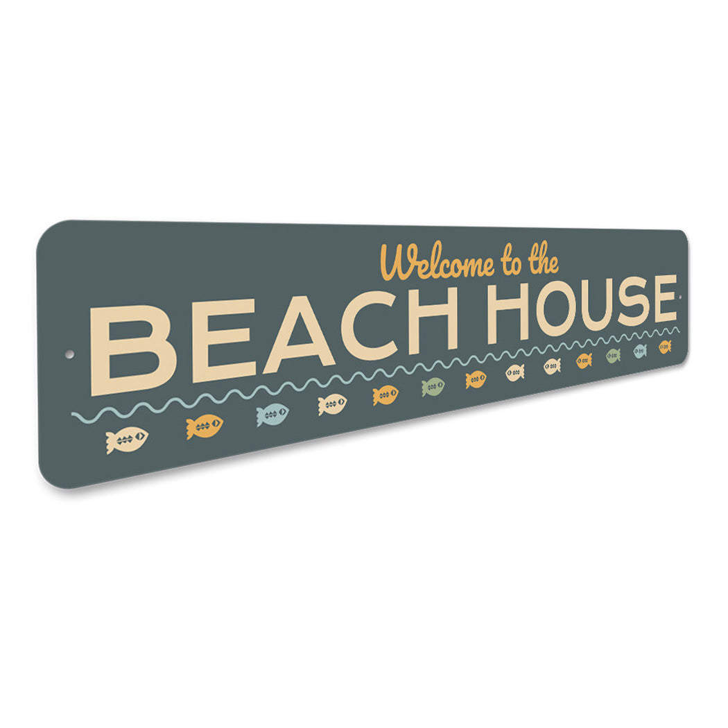 Welcome to the Beach House Sign