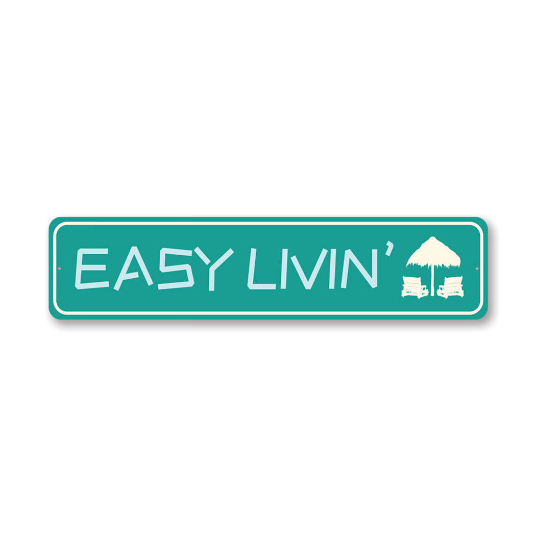 Easy Livin' Beach Metal Sign