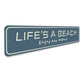 Life is a Beach Enjoy the Waves Sign
