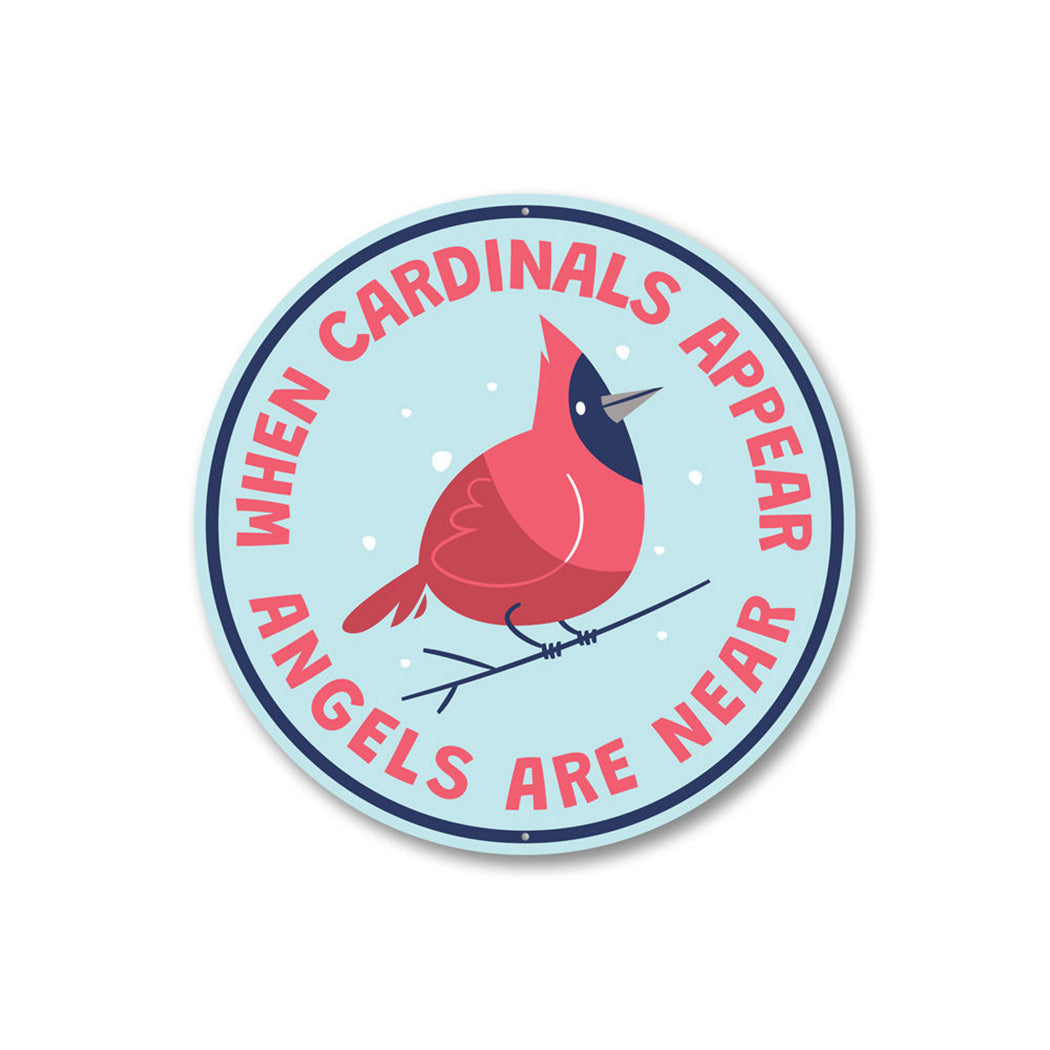 When Cardinals Appear, Decorative Holiday Sign, Christmas Sign