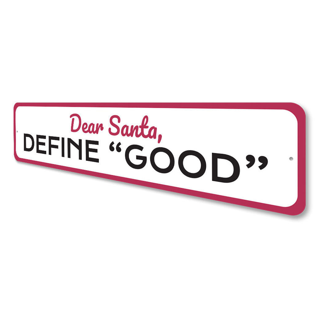 Define Good Funny Christmas Sign