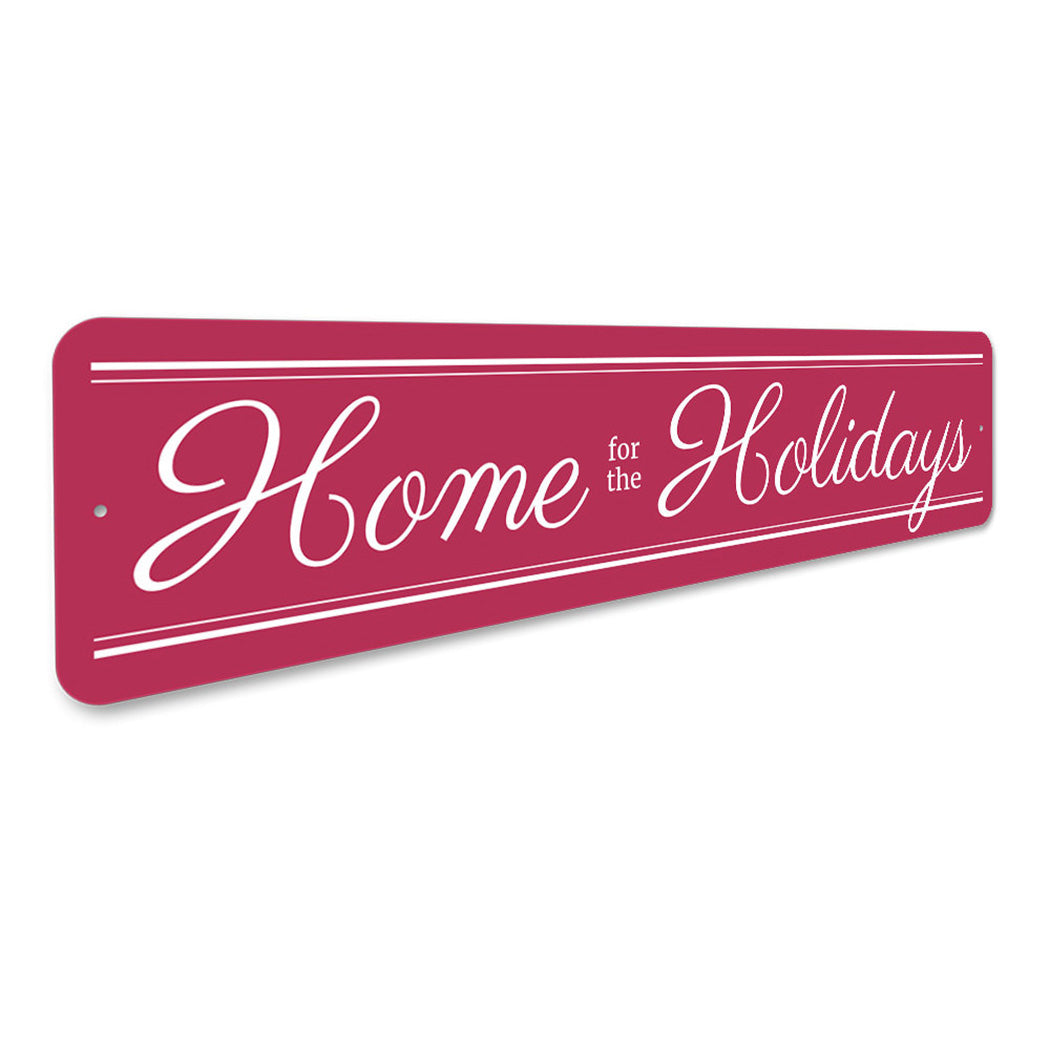 Home for the Holidays Sign