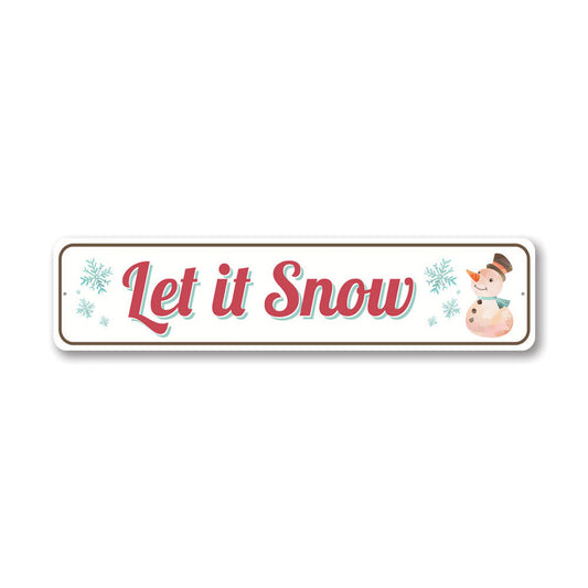 Let It Snow Metal Sign