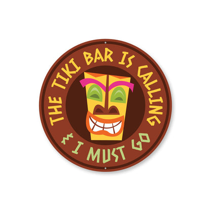 The Tiki Bar is Calling Sign