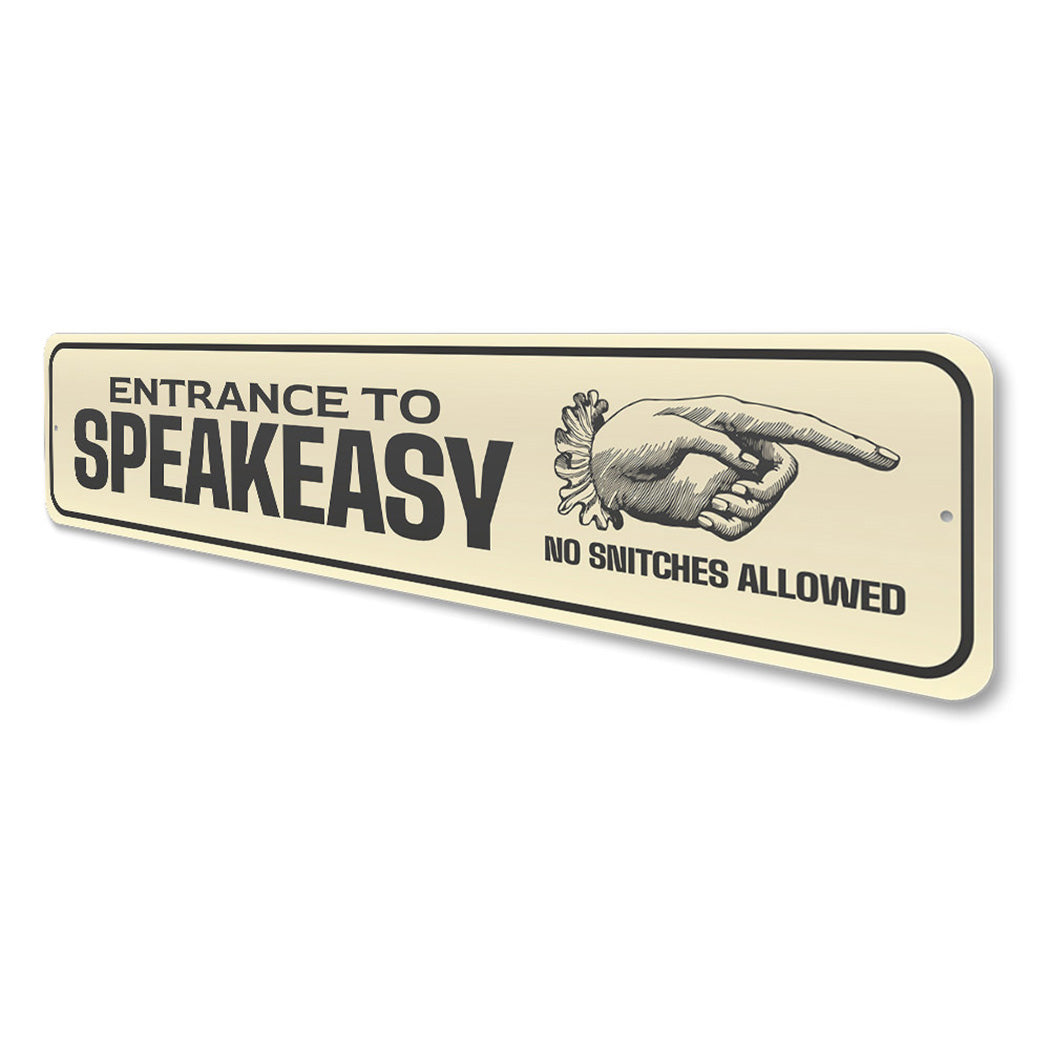 Speakeasy Entrance Sign