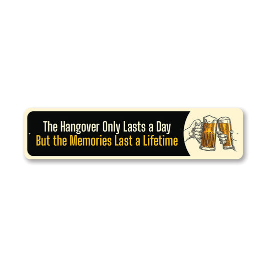 Beer Hangover Metal Sign