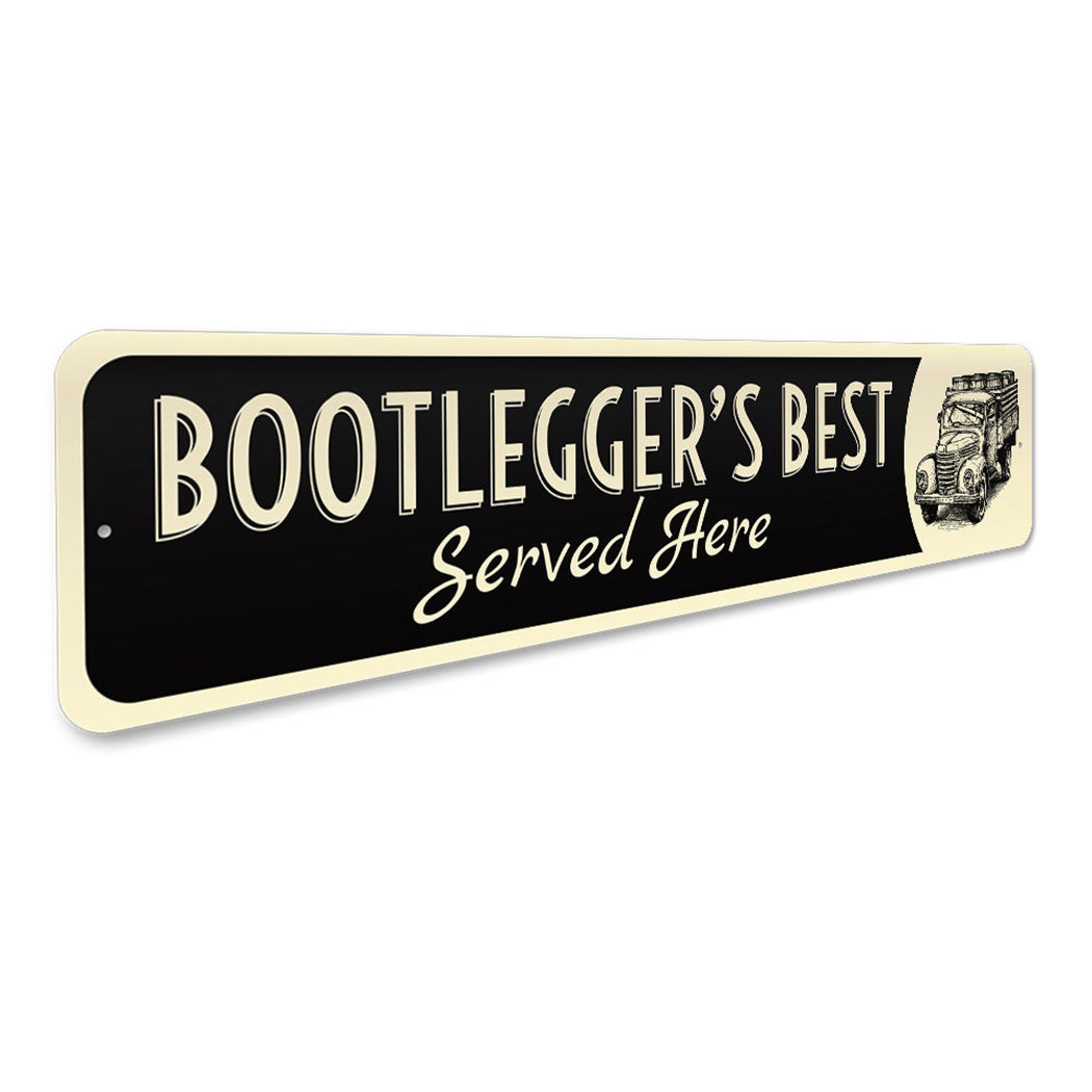 Bootlegger's Best Bar Sign