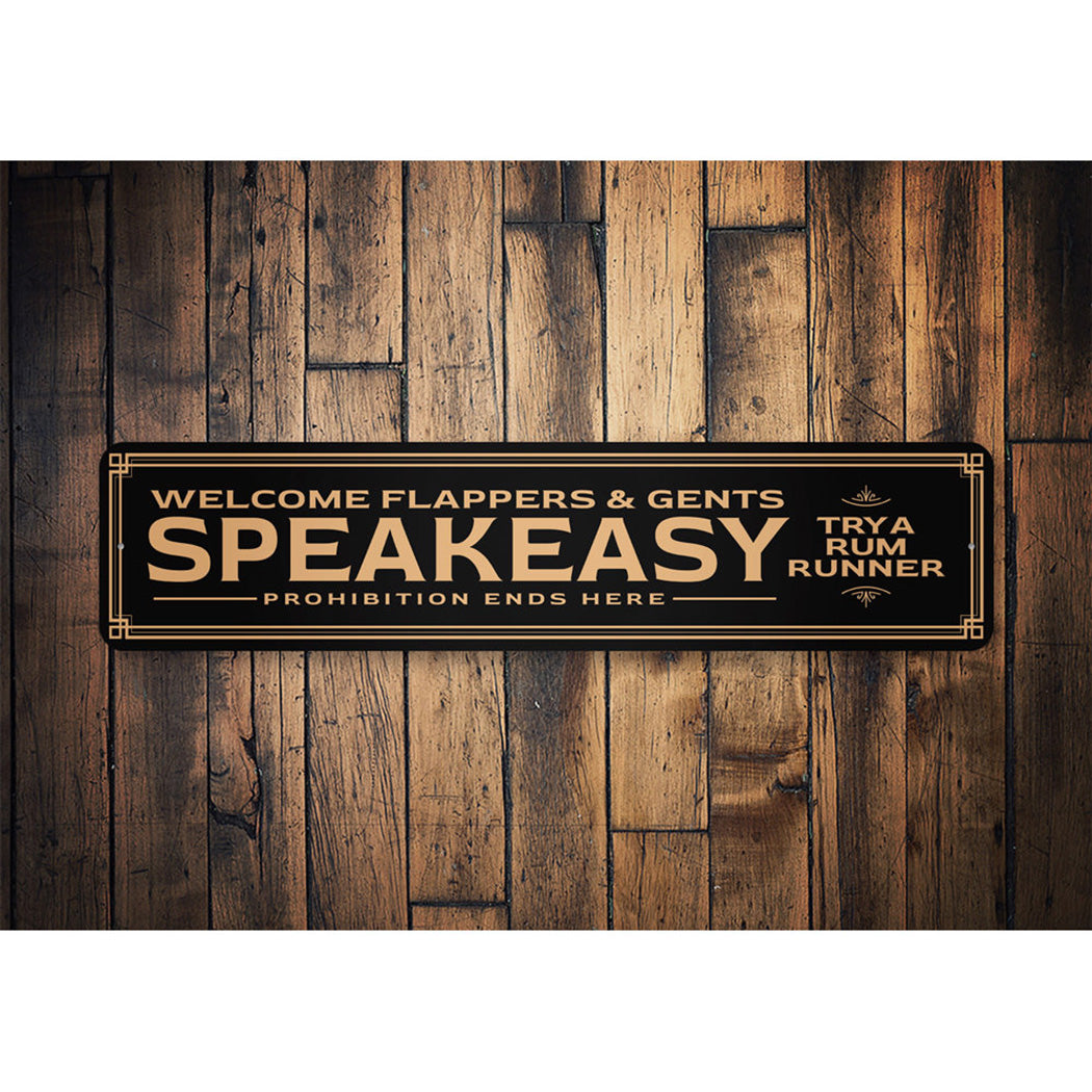 Speakeasy Prohibition Sign