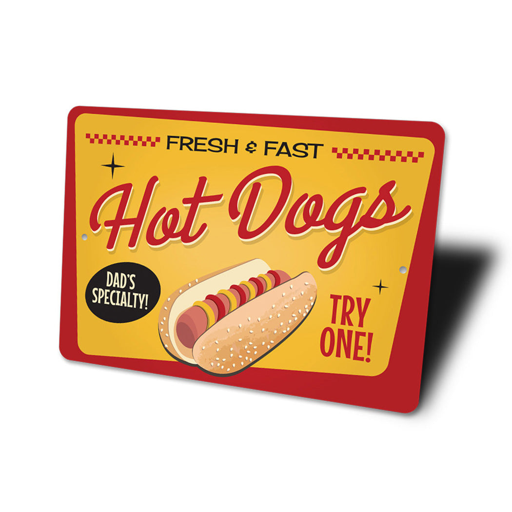 Dad's Specialty Hot Dogs Sign